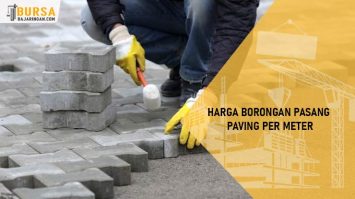 Harga Borongan Pasang Paving Per Meter & Kebutuhan Material